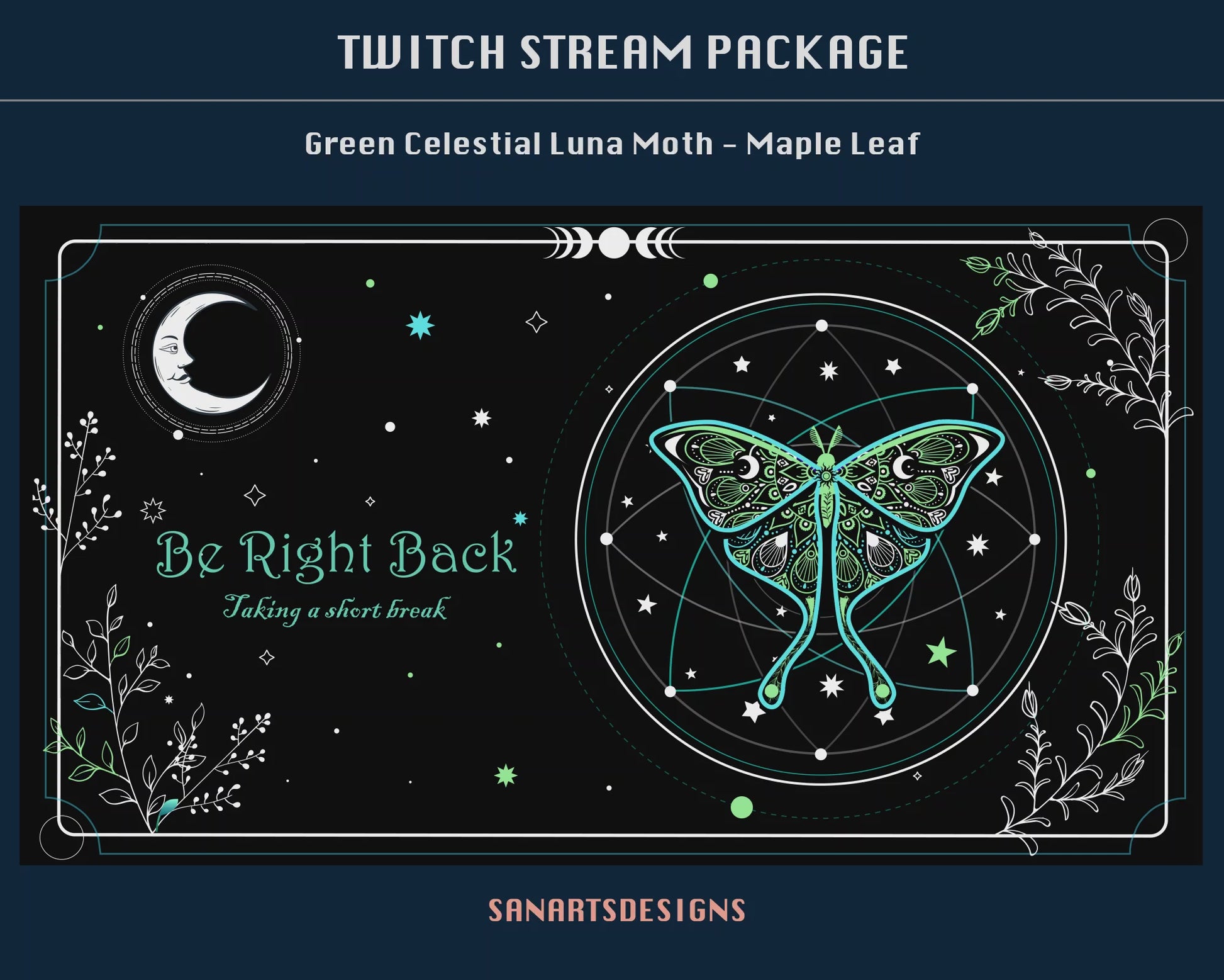 Animated Stream Package Celestial Luna Moth Maple Leaf